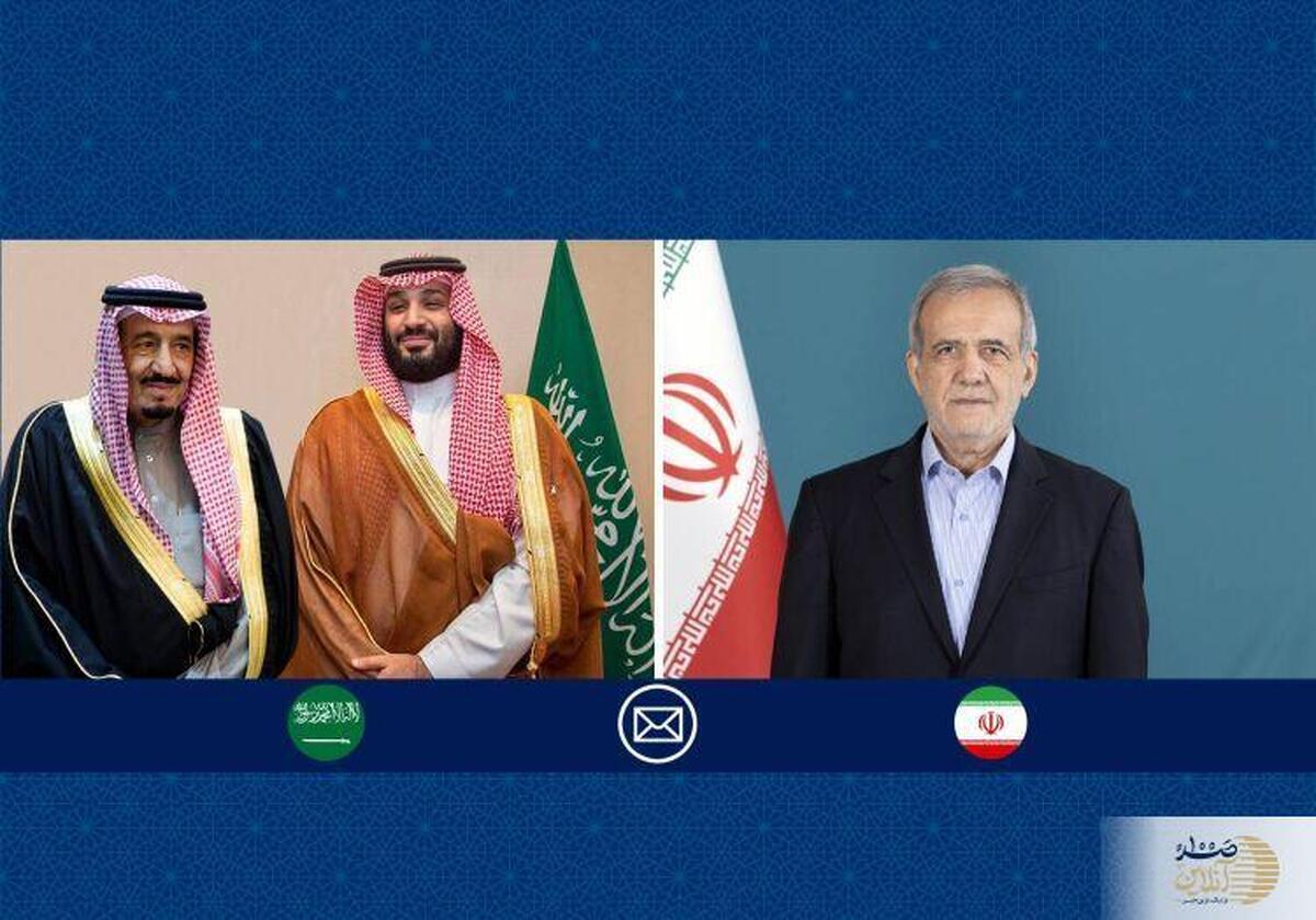 پزشکیان: روابط ایران و عربستان باید بیش از پیش گسترش یابد
