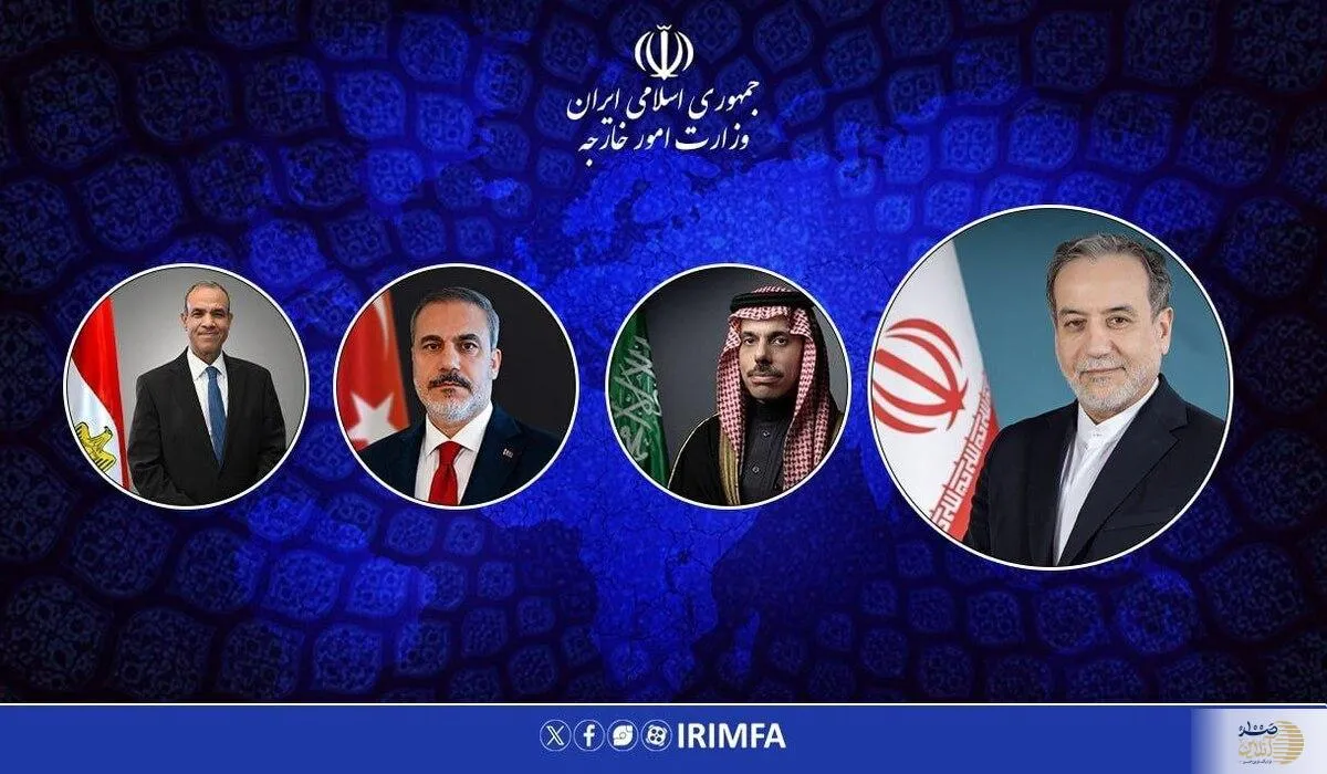 چرا عراقچی با وزرای خارجه ترکیه، مصر و عربستان گفتگو کرد؟